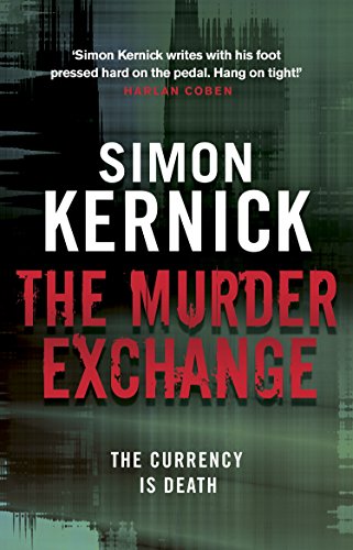 The Murder Exchange: a relentless, race-against-time from bestselling author Simon Kernick von Penguin